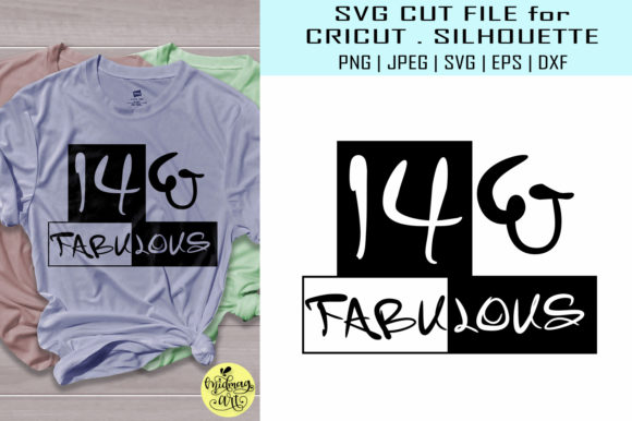 14 and Fabulous 14th Birthday Graphics for T-Shirt Designs