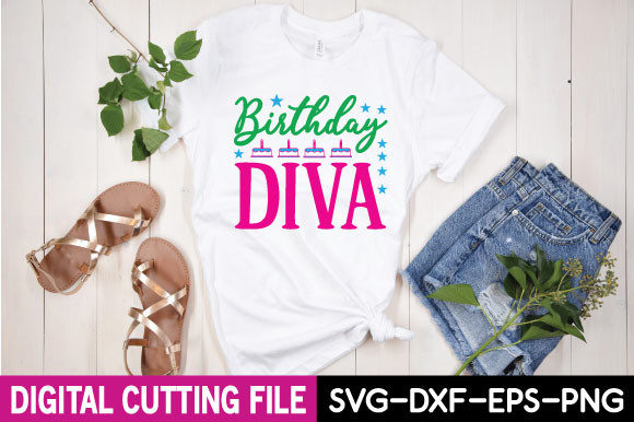 Birthday Diva Svg: A Versatile Graphics Asset for T-Shirt Designs