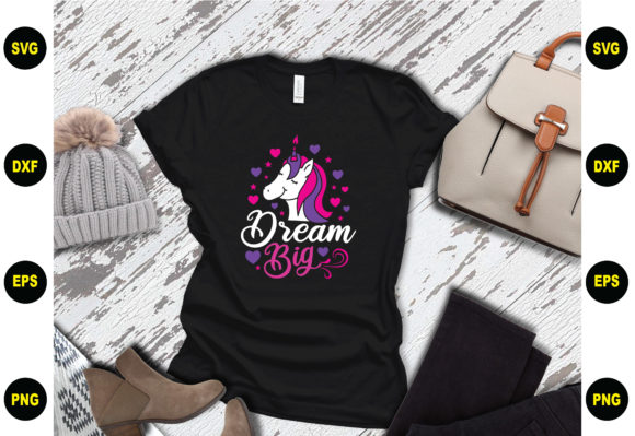 Dream Big Unicorn Design: A Versatile Graphics Asset for T-Shirt Designs