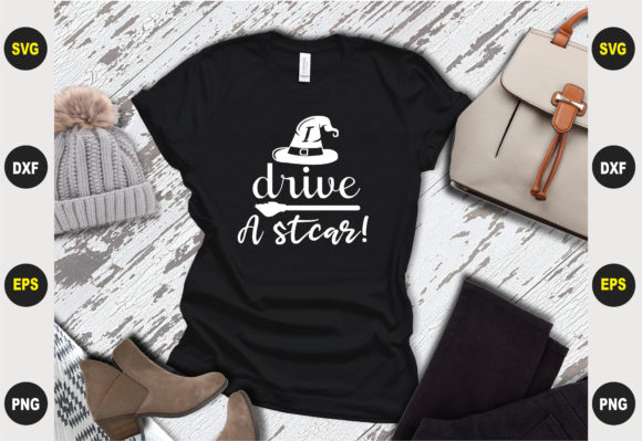 Drive a Stcar: A Charming SVG for T-Shirt Designs