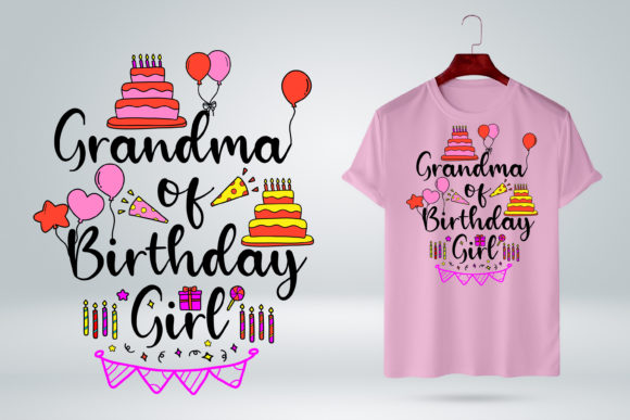 Grandma of the Birthday Girl Party Shirt: A Graphics Gem