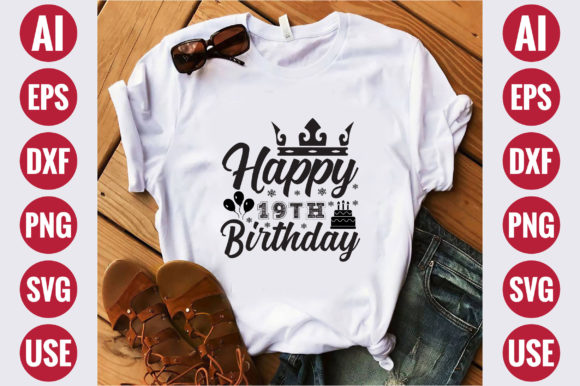 Happy 19th Birthday: Adorable Graphics for T-Shirt Designs