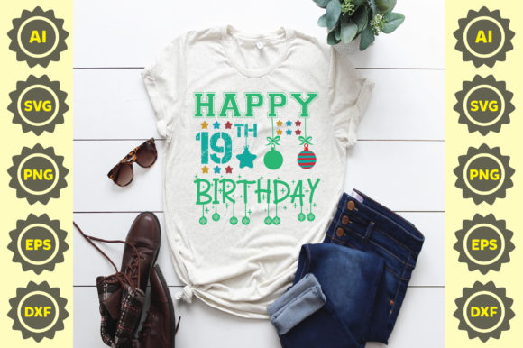 Happy 19th Birthday SVG Design for Graphics and T-Shirts