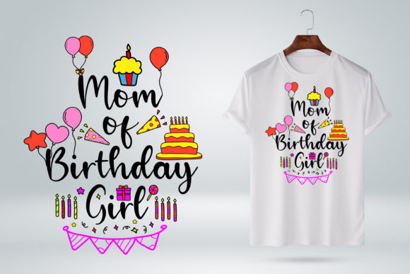 Review: Mom of the Birthday Girl T-Shirt Graphics